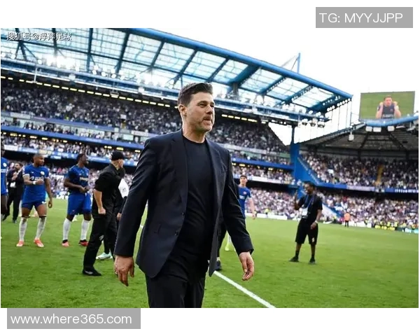 波切蒂诺谈球队调整计划强调球员机会与阵型变化的重要性