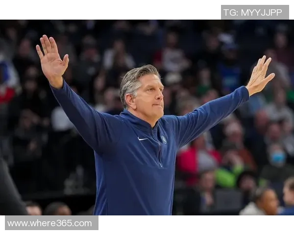 芬奇点评球队表现前三节进攻困难末节顶住压力海兰德与迪文表现出色